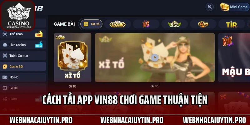 Cách tải app Vin88 chơi game thuận tiện