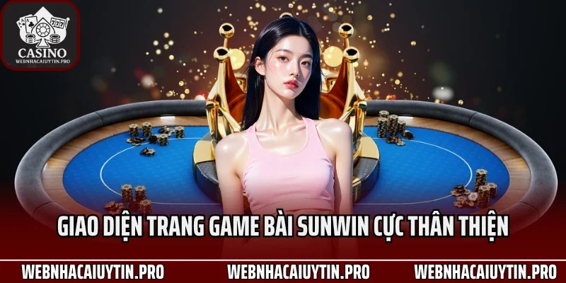 Giao diện trang game bài Sunwin cực thân thiện