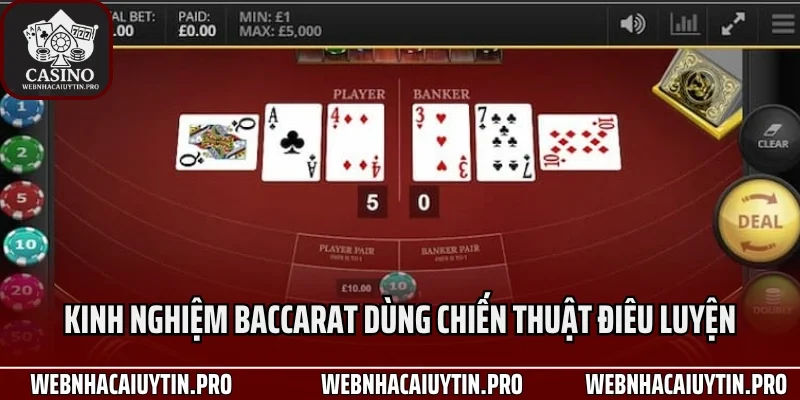 Kinh nghiệm baccarat dùng chiến thuật điêu luyện
