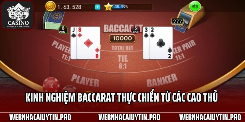Kinh nghiệm baccarat thực chiến từ các cao thủ