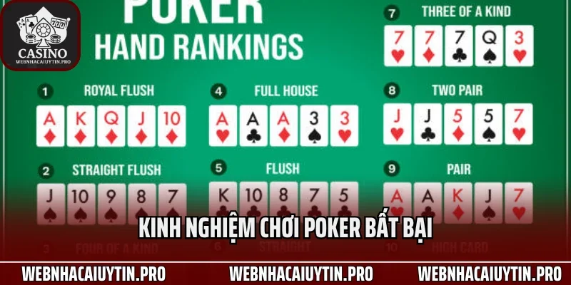 Kinh nghiệm chơi Poker bất bại