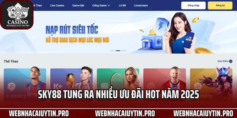 Sky88 tung ra nhiều ưu đãi hot năm 2025