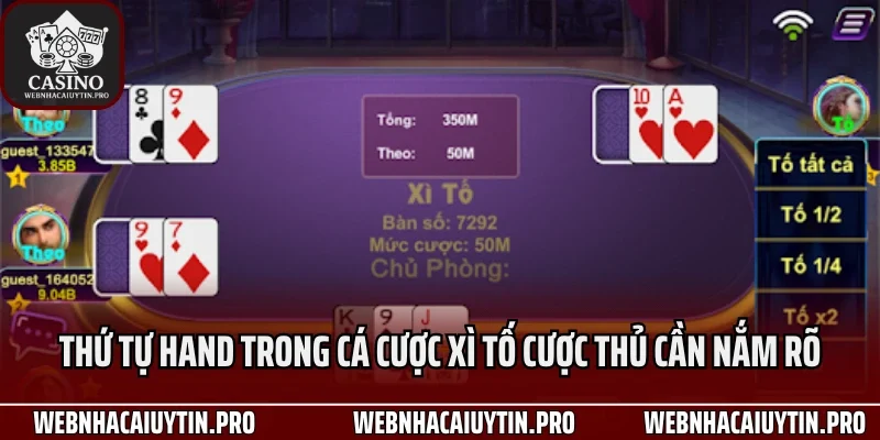Thứ tự hand trong cá cược xì tố cược thủ cần nắm rõ