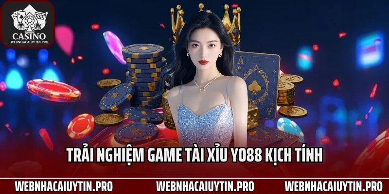 Trải nghiệm game tài xỉu Yo88 kịch tính